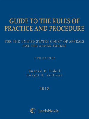 cover image of Guide to the Rules of Practice and Procedure for the United States Court of Appeals for the Armed Forces